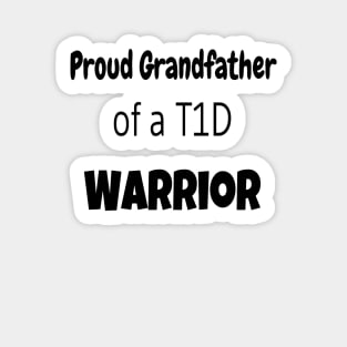 Proud Grandfather Of A T1D Warrior Sticker